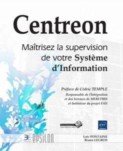 Centreon – Maitrisez la supervision de votre système d’information
