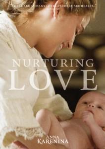 anna-karenina-poster-nurturing-love 8 nouvelles affiches pour Anna Karenine