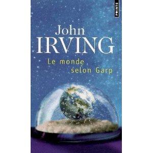 Le monde selon Garp, de John Irving