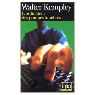 L'ORDINATEUR DES POMPES FUNEBRES de Walter Kemply