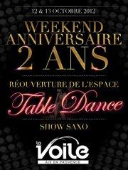 WEEK-END ANNIVERSAIRE 2ANS @ LA VOILE AIX  RÉOUVERTURE DE L'ESPACE TABLE DANCE