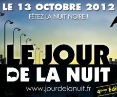 Samedi 13 octobre 2012, c'est le Jour de la nuit Samedi 13 octobre 2012, c'est le Jour de la nuit