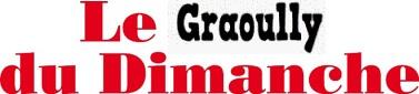 LE GRAOULLY DU DIMANCHE n°83 LE GRAOULLY DU DIMANCHE n°83