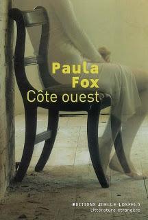Paula Fox - Côte Ouest