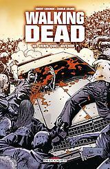 Walking Dead, tome 10 : Vers quel avenir ?