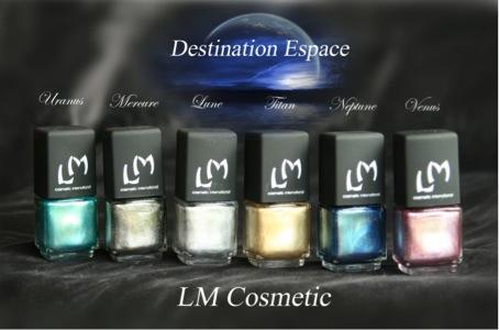 J'ai testé pour vous : La collection « Destination Espace » de LM Cosmetic