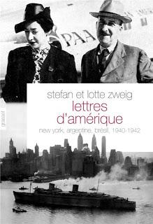 Lettres d'Amérique:New York, Argentine, brésil, 1940-1942, Stefan et Lotte Zweig