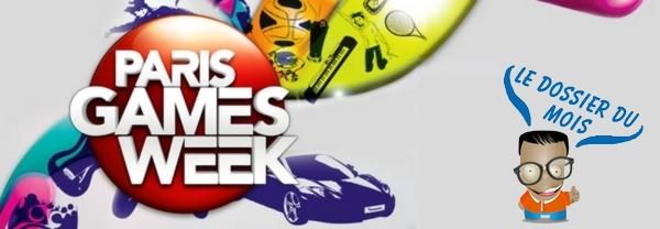 [Le Dossier du Mois #2] Paris Games Week 2012