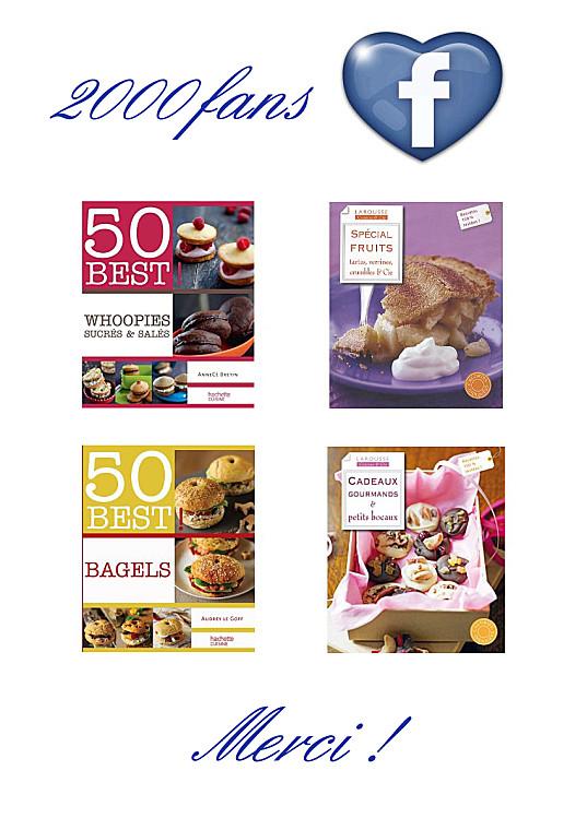2000 fans facebook ♥ - Tirage au sort pour gagner des livres de cuisine Concours-2000-fans-F.jpg