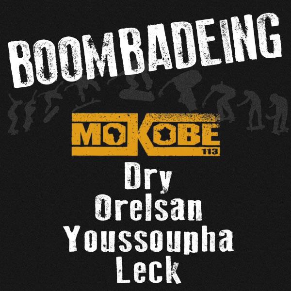 Mokobe [113] ft Orelsan Et Youssoupha Et VA - Boumbadeing (REMIX) (CLIP)