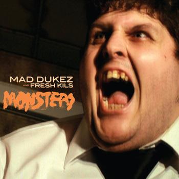 Mad Dukez – Monsters