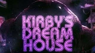 Kirby’s Dream House