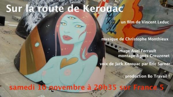 Sur la route de Kerouac : Arte 10 Novembre