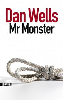 MR MONSTER de Dan Wells MR MONSTER de Dan Wells