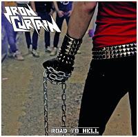Iron Curtain, Road To Hell (Heavy Forces Records)