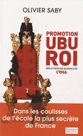 Promotion Ubu Roi, dans les coulisses de l'ENA