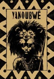 Yakouba + Kibwé = Yakoubwé de Thierry Dedieu