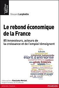 « Le rebond économique de la France » de Vincent Lorphel