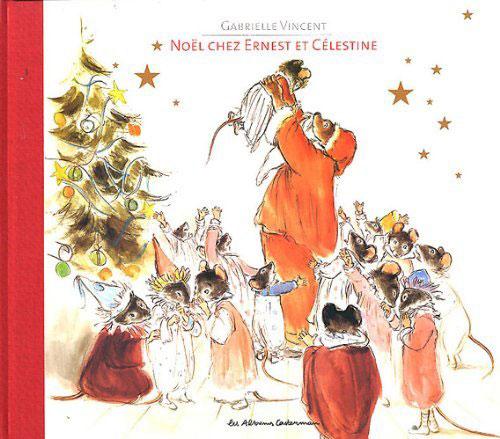 Le coin lecture #5 : sélection littéraire sur Noël : Noël chez Ernest et Célestine