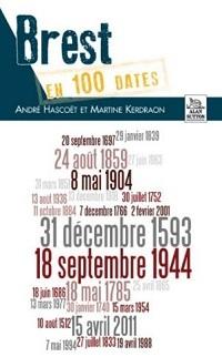 « Brest en 100 dates » d’André Hascoët et Martine Kerdraon
