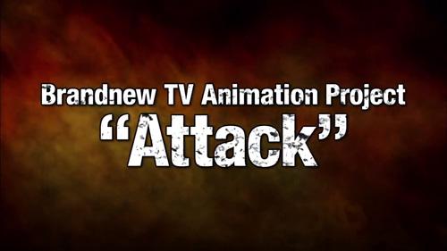 L’anime Attack, annoncé