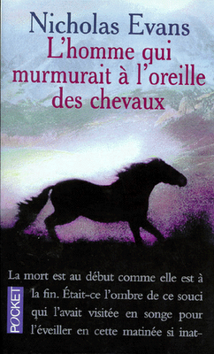 Lundi Librairie : L’homme qui murmurait à l’oreille des chevaux de Nicholas Evans Lundi Librairie : L’homme qui murmurait à l’oreille des chevaux de Nicholas Evans