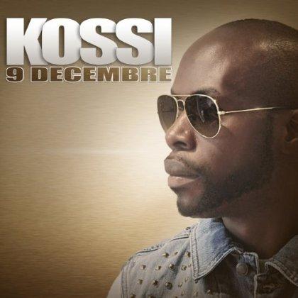 Kossi - 9 Decembre (2012)