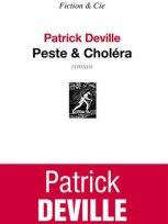 Fiche du roman Peste & Cholera de Patrick Deville
