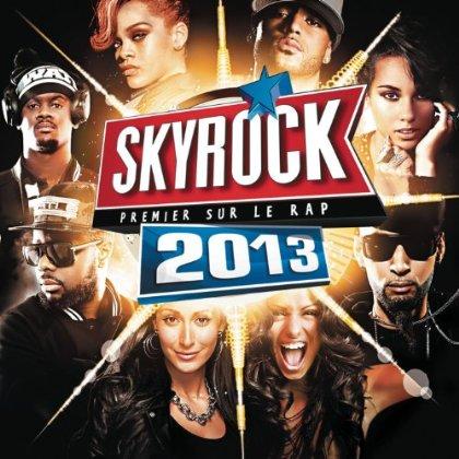 Skyrock - Skyrock 2013 : Premier Sur Le Rap (2012)