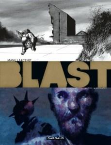 Blast, tome 3 (Larcenet) Larcenet © Dargaud - 2012