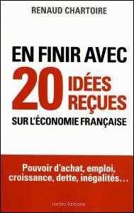 20 idées reçues sur l’économie française