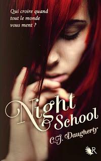 NIGHT SCHOOL tome 1 de C.J. Daugherty