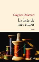 Livre : « La liste de mes envies» de Grégoire Delacourt
