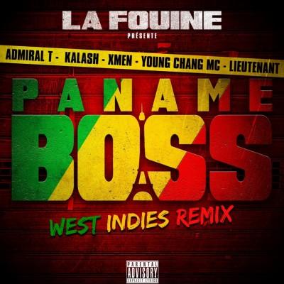 La Fouine ft Admiral T Et Kalash Et VA - Paname Boss (West Indies) (SON)