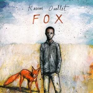 karim ouellet fox 300x300 Les meilleurs albums francos de 2012