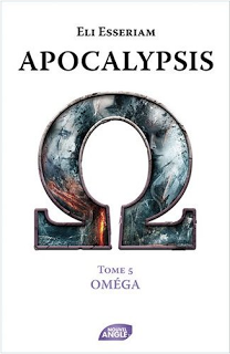 APOCALYPSIS Tome 5 de Eli Esseriam APOCALYPSIS Tome 5 de Eli Esseriam