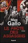 Max Gallo, LE PACTE DES ASSASSINS :: Lecture & entretien enregistrés au Lecteur Studio SNCF :: Salon du Livre de Paris 2008