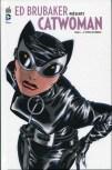 Ed Brubaker présente Catwoman, D’entre les ombres