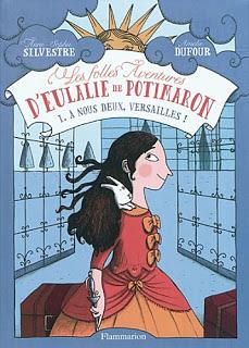 Les folles aventures d'Eulalie de Potimaron 1 - Anne Sophie SILVESTRE