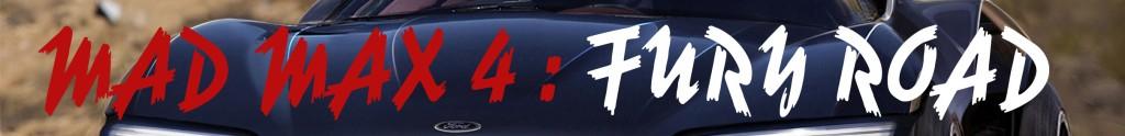 LES 13 FILMS ATTENDUS POUR 2013 MAD MAX 4 1024x124 LES 13 FILMS ATTENDUS POUR 2013