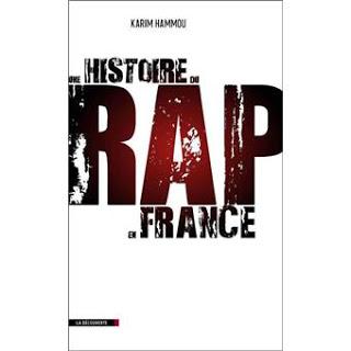 {Littérature] Une histoire de rap de France
