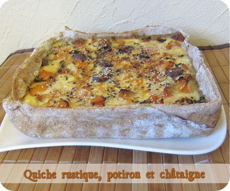 Quiche rustique, potiron et châtaigne quiche rustique