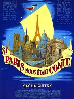 Si Paris Nous Était Conté (Sacha Guitry, 1955)