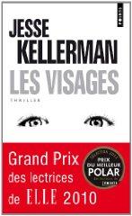 Jesse Kellerman – Les Visages Jesse Kellerman – Les Visages