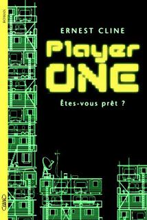 Player One, Ernest Cline