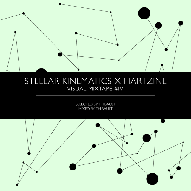Visual Mixtape IV : Stellar Kinematics x Hartzine