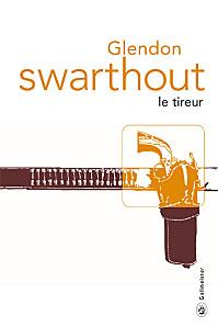 Le tireur de Glendon SWARTHOUT tireur.jpg