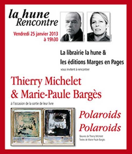 PHOTOGRAPHIE : THIERRY MICHELET & MARIE-PAULE BARGÈS