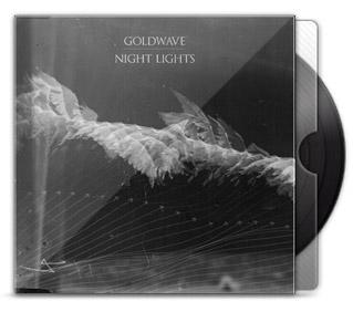 Goldwave - Night Lights EP