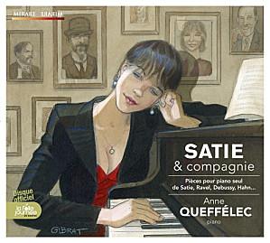 Satie & compagnie Pieces pour piano Anne Queffelec